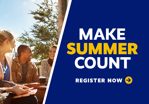 Make summer count. Register now for a summer course at CT State. Make summer count. Register now for a summer course at CT State.