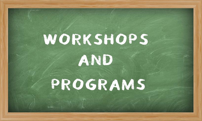 Workshops and Programs